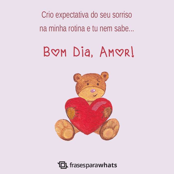 Frases de Bom Dia Amor +154 Opções para Começar o dia se Declarando