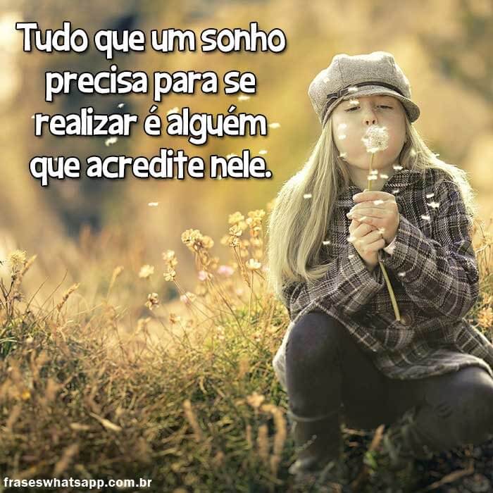 Frases de Motivação: O importante é Acreditar!