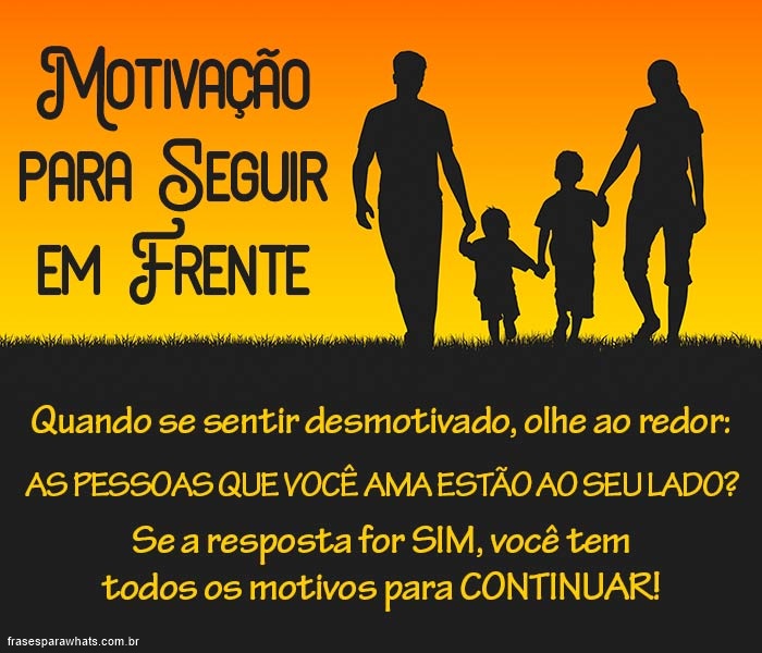 Frases de Motivação: O importante é Acreditar!