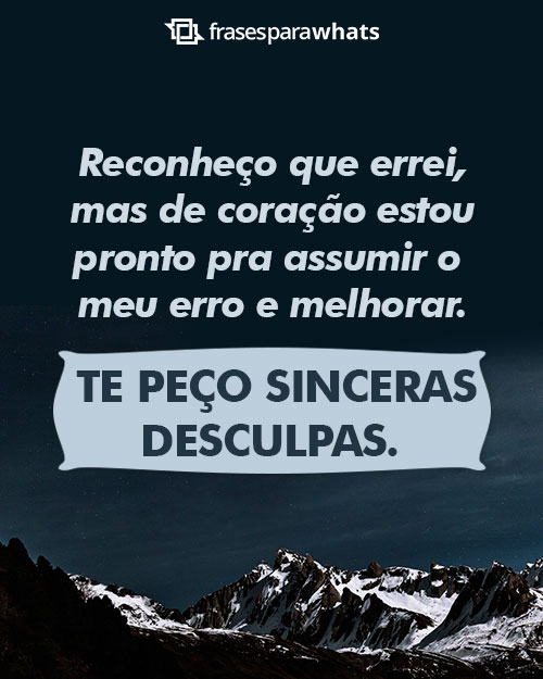 Pedido de Desculpa: Eu errei e aprendi com meu erro