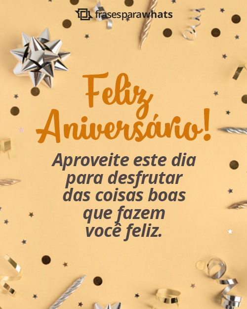 Frases de Feliz Aniversário +95 Opções de Felicitações Prontas para Compartilhar