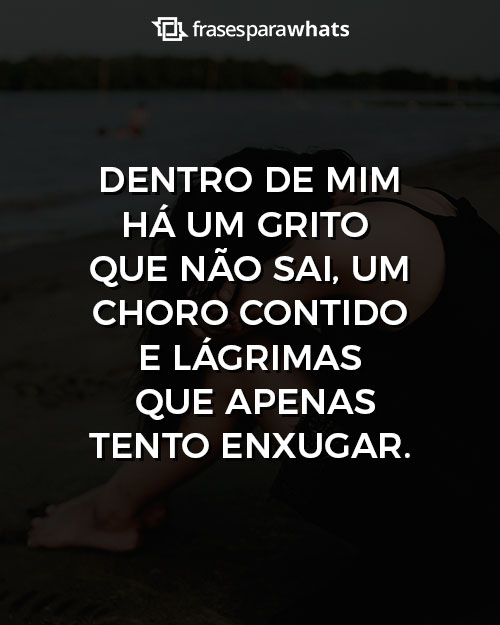 Frases Depressivas para Status que vão Demonstrar a sua Tristeza