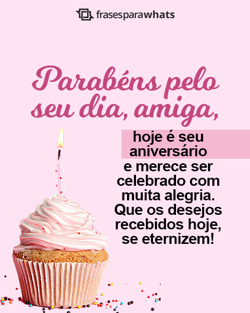 Frases de Aniversário para Amiga +75 Opções de Felicitações para Compartilhar