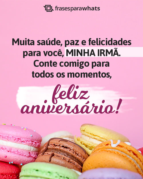 Mensagens de Aniversário para Irmã +66 Modelos de Felicitações para Compartilhar