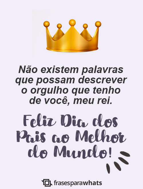 Feliz Dia dos Pais: Frases para Dia dos Pais