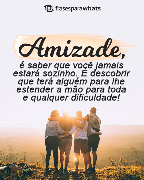 Status de Amizade: 150 Frases de Amizade para Status