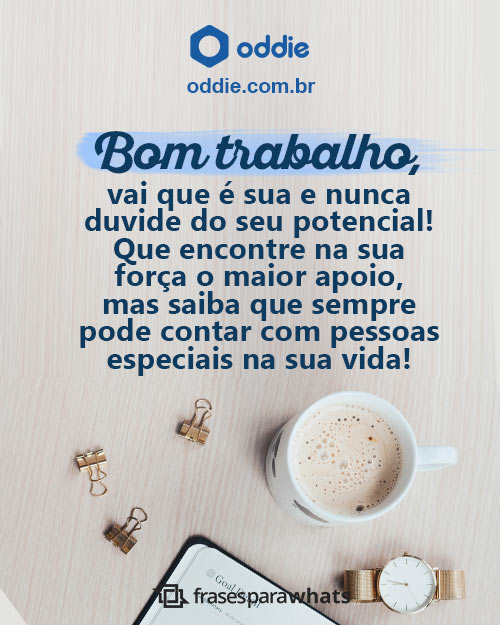 Frases de Bom dia de Trabalho