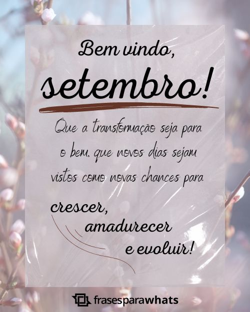 Bem vindo, Setembro!