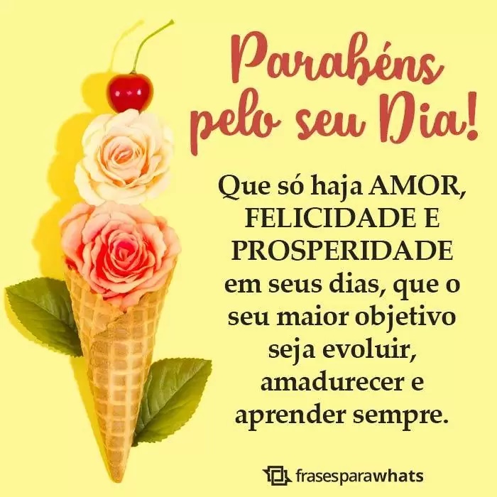 +51 Frases de Aniversário Para Felicitar Alguém Especial