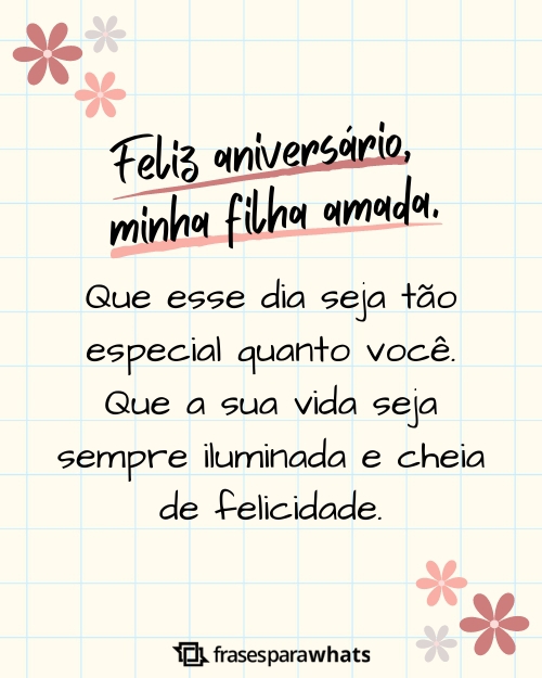 Frases de Aniversário para Filha - Feliz aniversário Filha