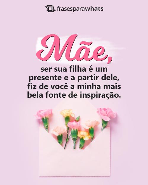 Frases de Filha para Mãe