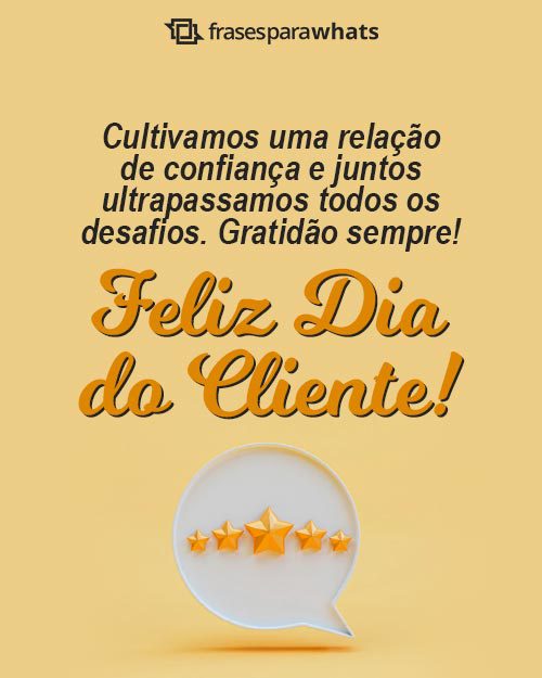 Feliz Dia do Cliente: Frases para Agradecer ao Cliente pela Parceria