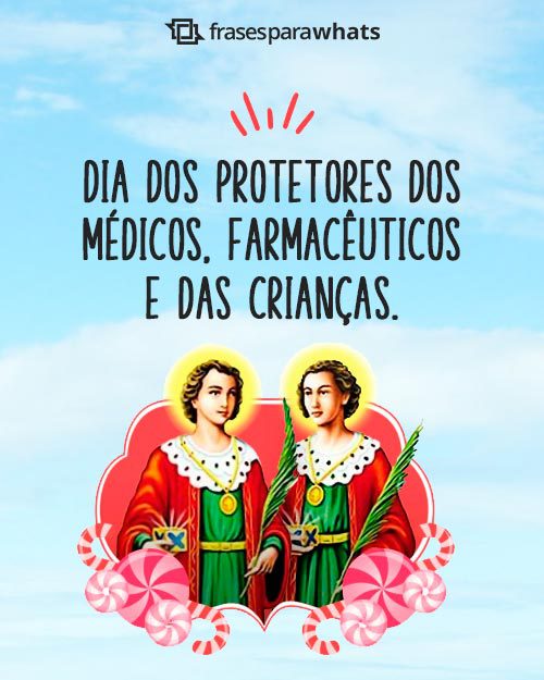 Frases para o Dia de Cosme e Damião