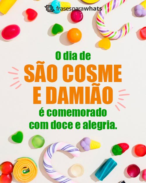 Frases para o Dia de Cosme e Damião