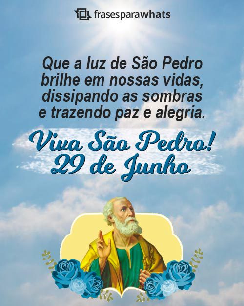 Frases para o Dia de São Pedro