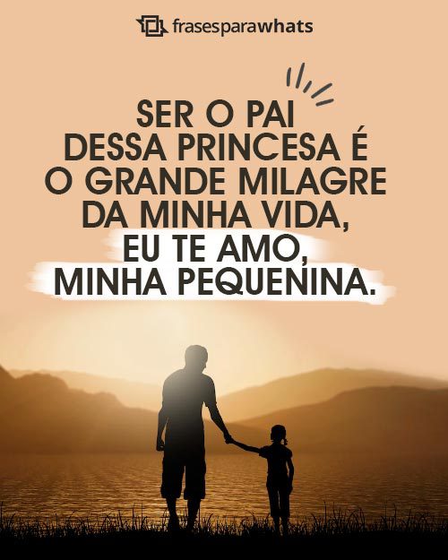 Frases de Pai para Filha