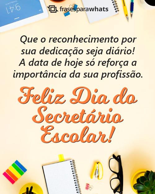 Frases para o Dia do Secretário Escolar