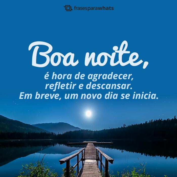 Mensagens de Boa Noite +60 Opções de Frases Prontas para Compartilhar