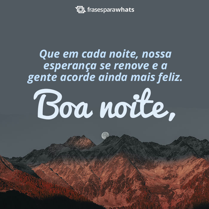 Mensagens de Boa Noite +60 Opções de Frases Prontas para Compartilhar