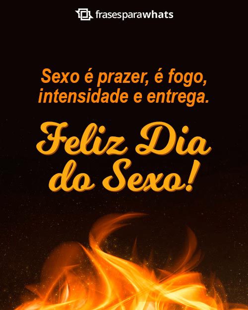 Frases para o Dia do Sexo com Muita Sensualidade e Provocação