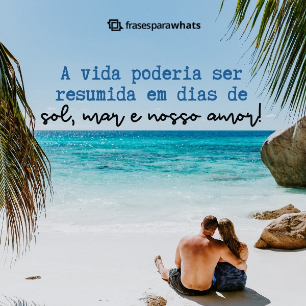 Frases para Fotos de Casal na Praia