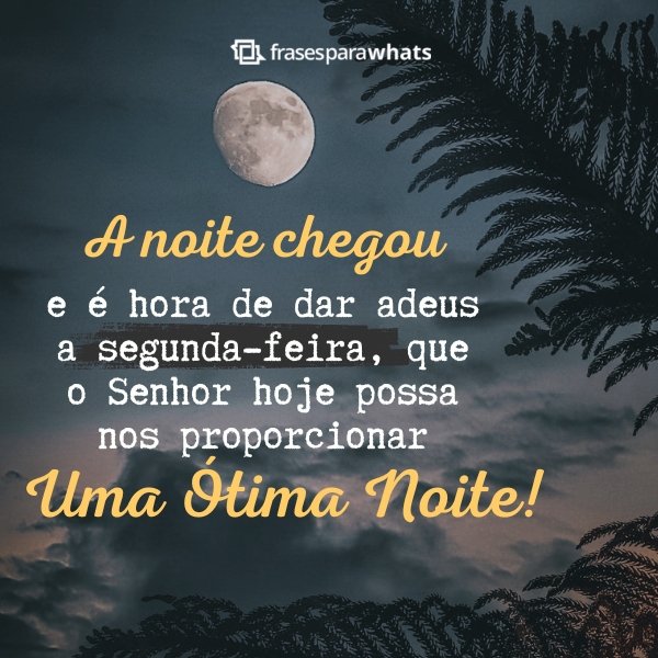 Boa Noite Segunda Feira