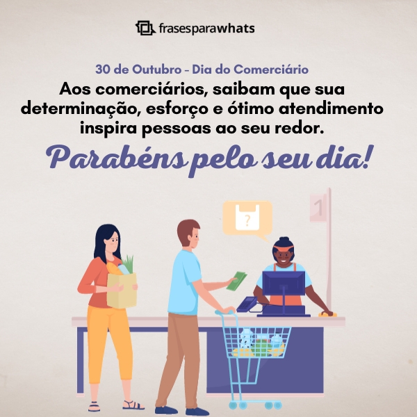 Frases para o Dia do Comerciário para Enaltecer a sua importância