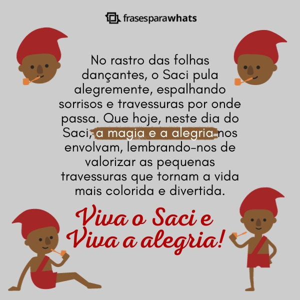 Frases para o Dia do Saci com Muita Riqueza Cultural