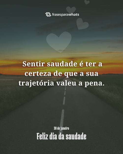 Frases Dia da Saudade Para se Emocionar