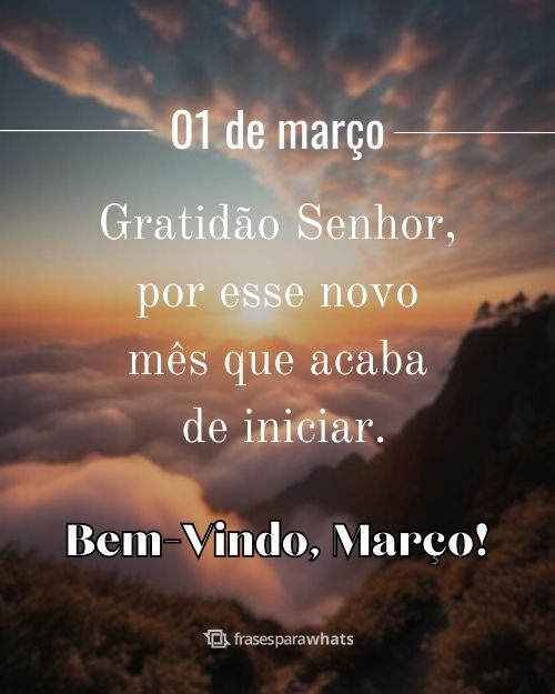 Bem-vindo, Março!