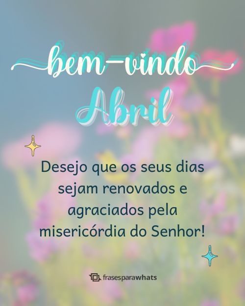 Frases de Bem-vindo Abril