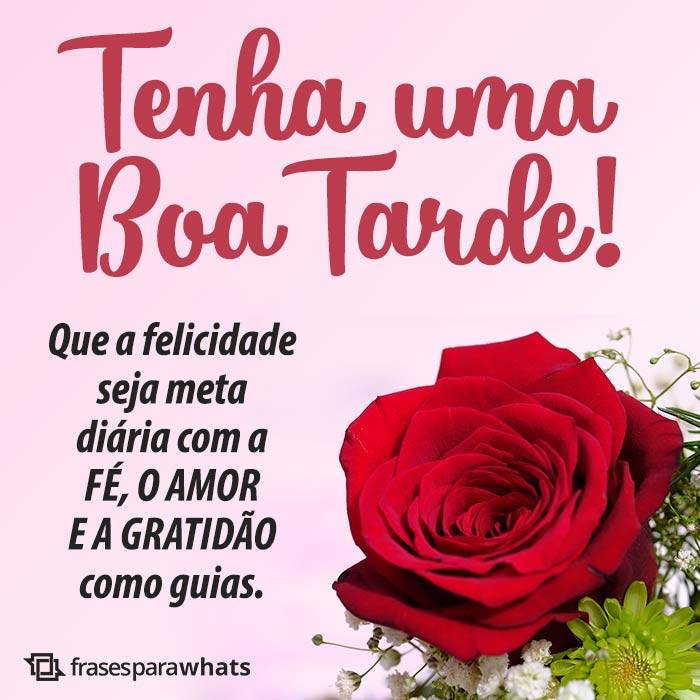 Mensagens de Boa Tarde +46 Opções Para Te Inspirar na Hora de Compartilhar