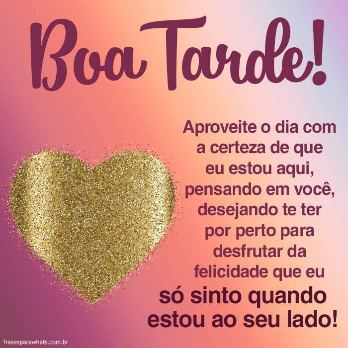 Mensagens de Boa Tarde +46 Opções Para Te Inspirar na Hora de Compartilhar