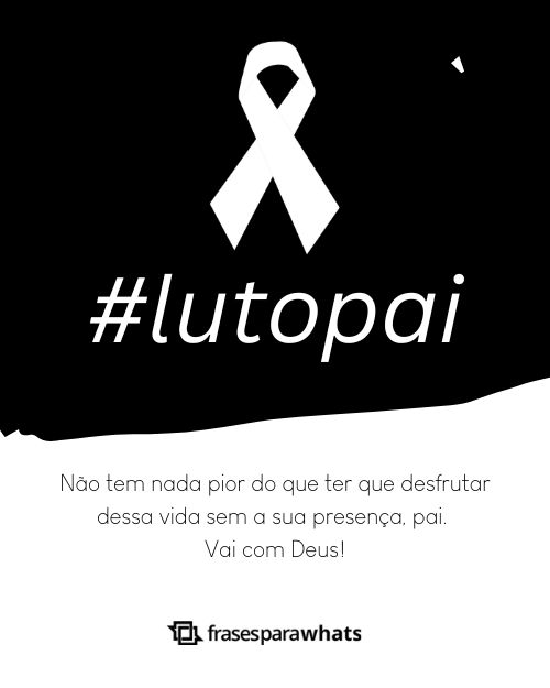 Frases de Luto para Pai que Expressa toda a Saudade