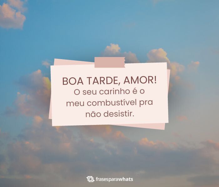 Boa Tarde com Amor!