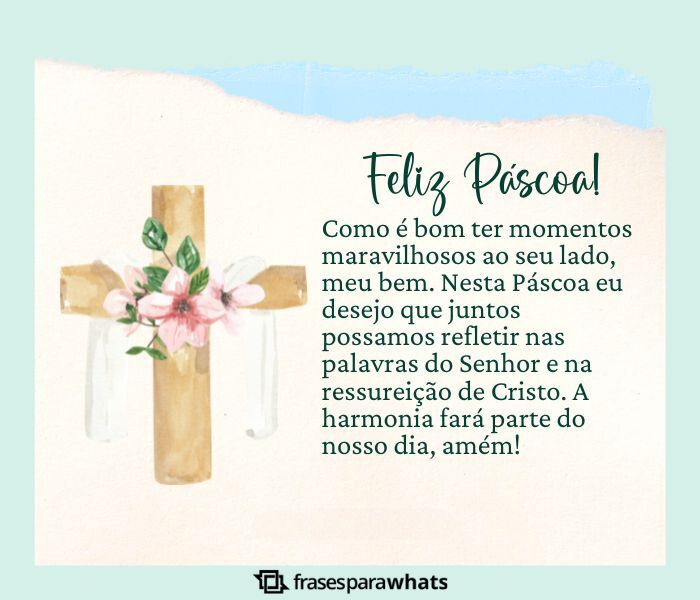 Feliz Páscoa, Amor - Frases Românticas de Renovação da União