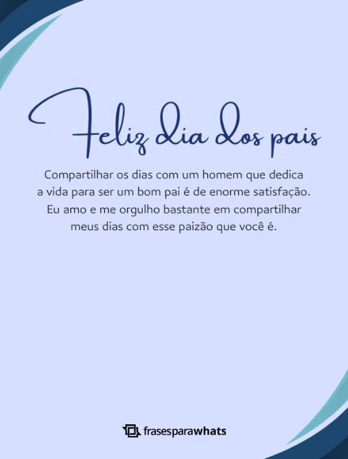 Feliz Dia dos Pais: Frases para Dia dos Pais