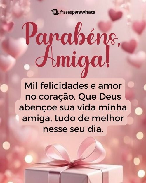 Frases de Aniversário para Amiga +75 Opções de Felicitações para Compartilhar