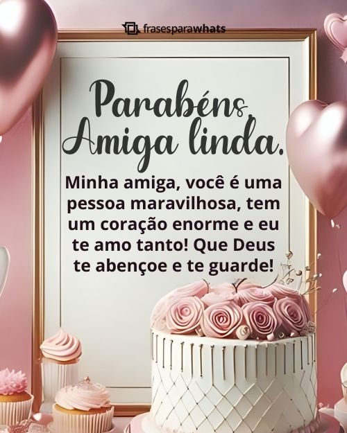 Frases de Aniversário para Amiga +75 Opções de Felicitações para Compartilhar