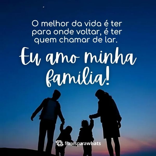 Frases para Foto em Família +50 Opções para Externar o meu Carinho