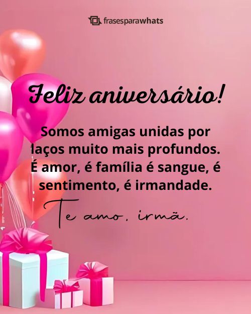 Mensagens de Aniversário para Irmã +66 Modelos de Felicitações para Compartilhar