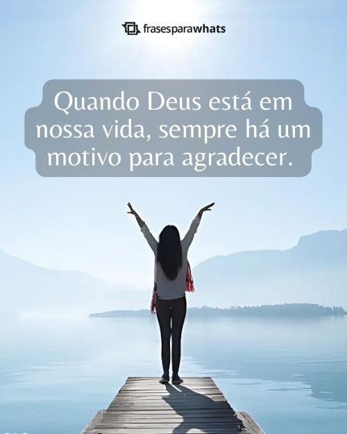 Frases de Agradecimento a Deus +120 Opções para Você Externar a sua Gratidão!