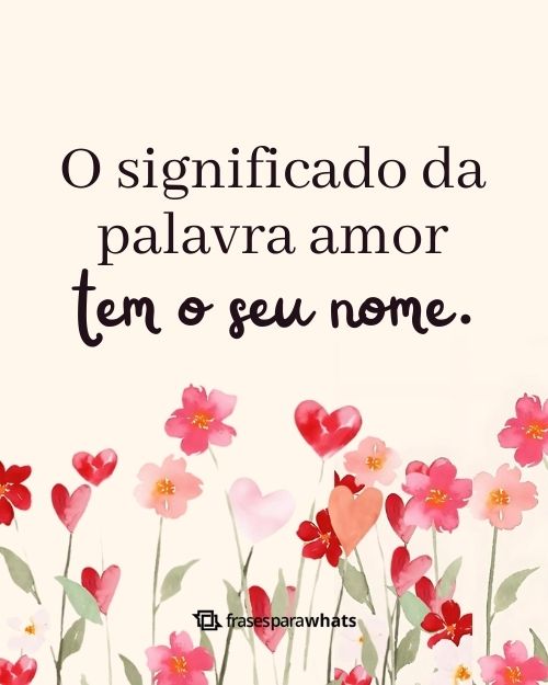 Status de Amor +197 Frases Românticas Prontas para Compartilhar