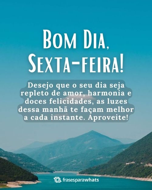 Mensagens de Bom dia Sexta feira Abençoada: Para Começar o Dia com Fé