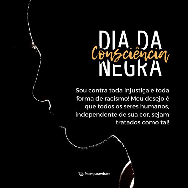 Frases da Consciência Negra +36 Mensagens de Orgulho e Resistência