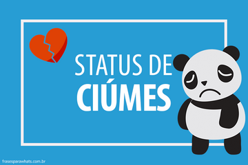 Imagem do post Frases de Ciúmes para Status