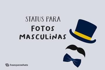 Imagem do post Status para Fotos Masculinas