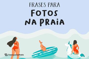 Imagem do post Frases para Fotos na Praia (Status)