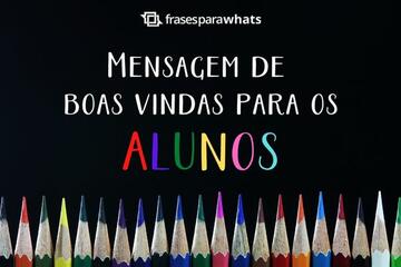 Imagem do post Mensagem de Boas vindas para Alunos