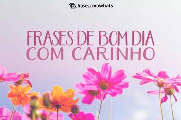 Imagem do post Frases de Bom Dia com Carinho: Compartilhe Doces Mensagens de Bom Dia